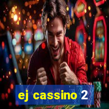 ej cassino 2